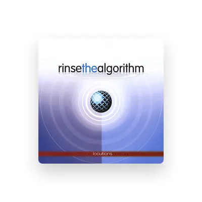 Listen to rinsethealgorithm, watch music videos, read bio, see tour dates & more!