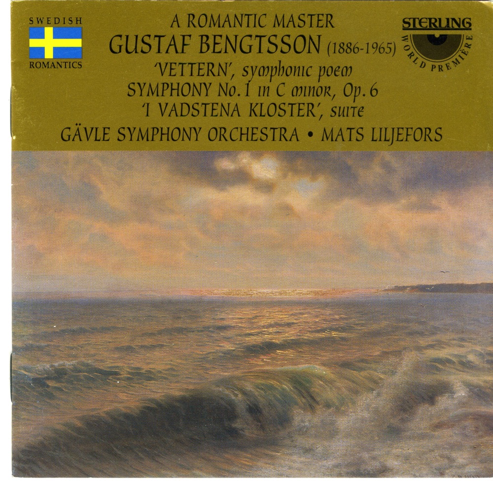 Обложка альбома «Bengtsson: Vettern; Symphony 1; I Vadstena Kloster» — Gävle Symphony Orchestra & Mats Liljefors