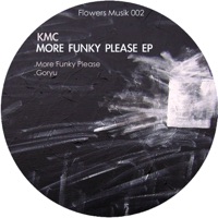 More Funky Please - EP - KMC