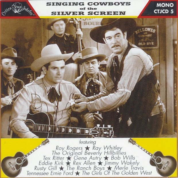 Singing Cowboys of the Silver Screen