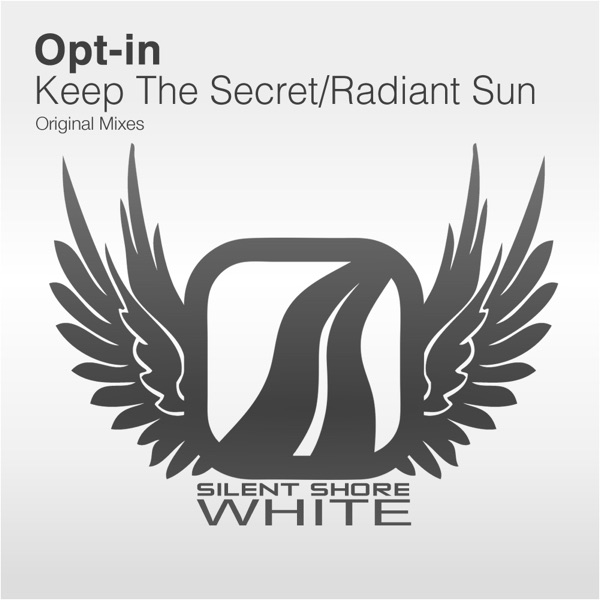 Keep The Secret / Radiant Sun - Single