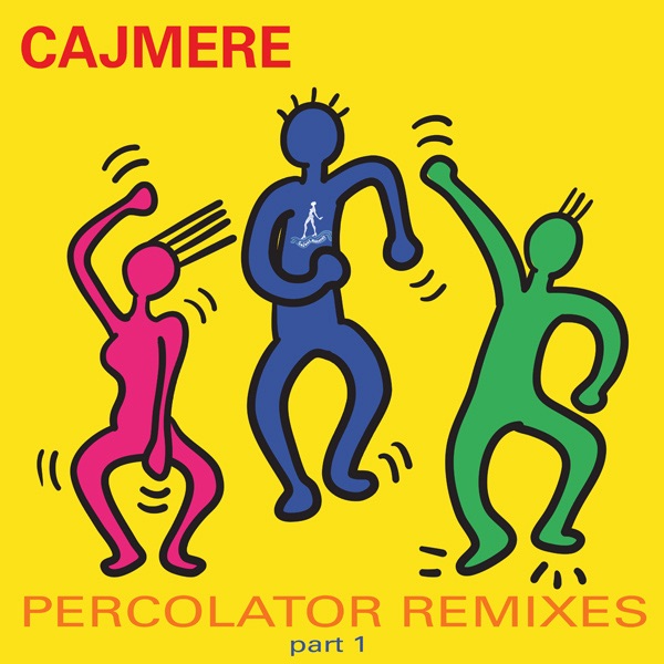 Обложка альбома «Percolator Remixes, Pt. 1» — Cajmere
