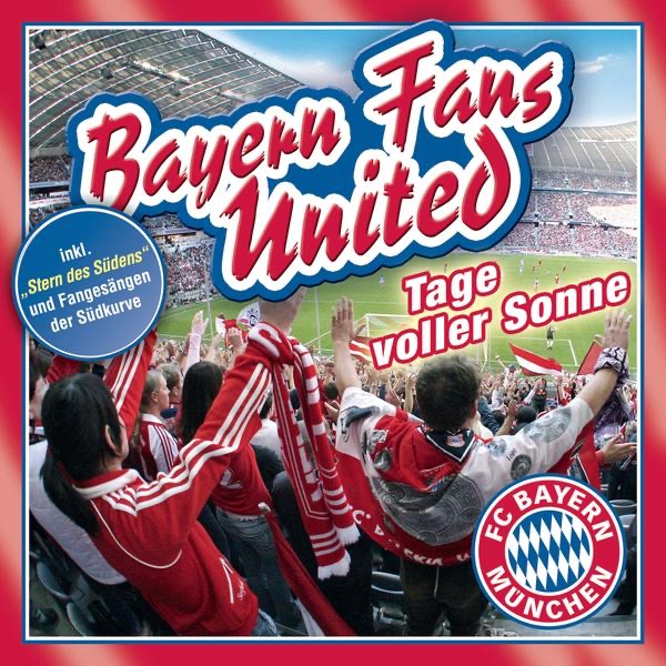 Bayern Fans United - Tage voller Sonne - EP