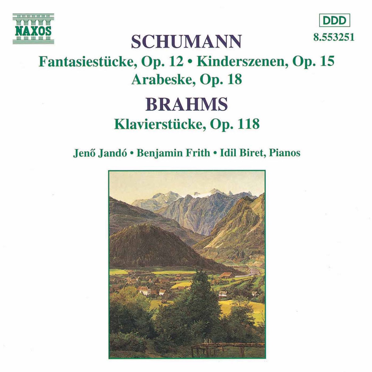 Schumann, R.: Fantasiestucke, Op. 12 - Brahms: Klavierstucke, Op. 118 cover art
