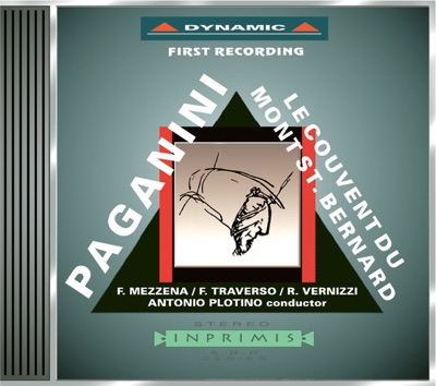 Paganini: Le Couvent Du Mont Saint Bernard, Concertino & Tarantella