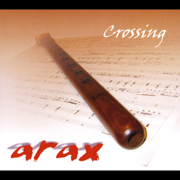 Crossing - Arax