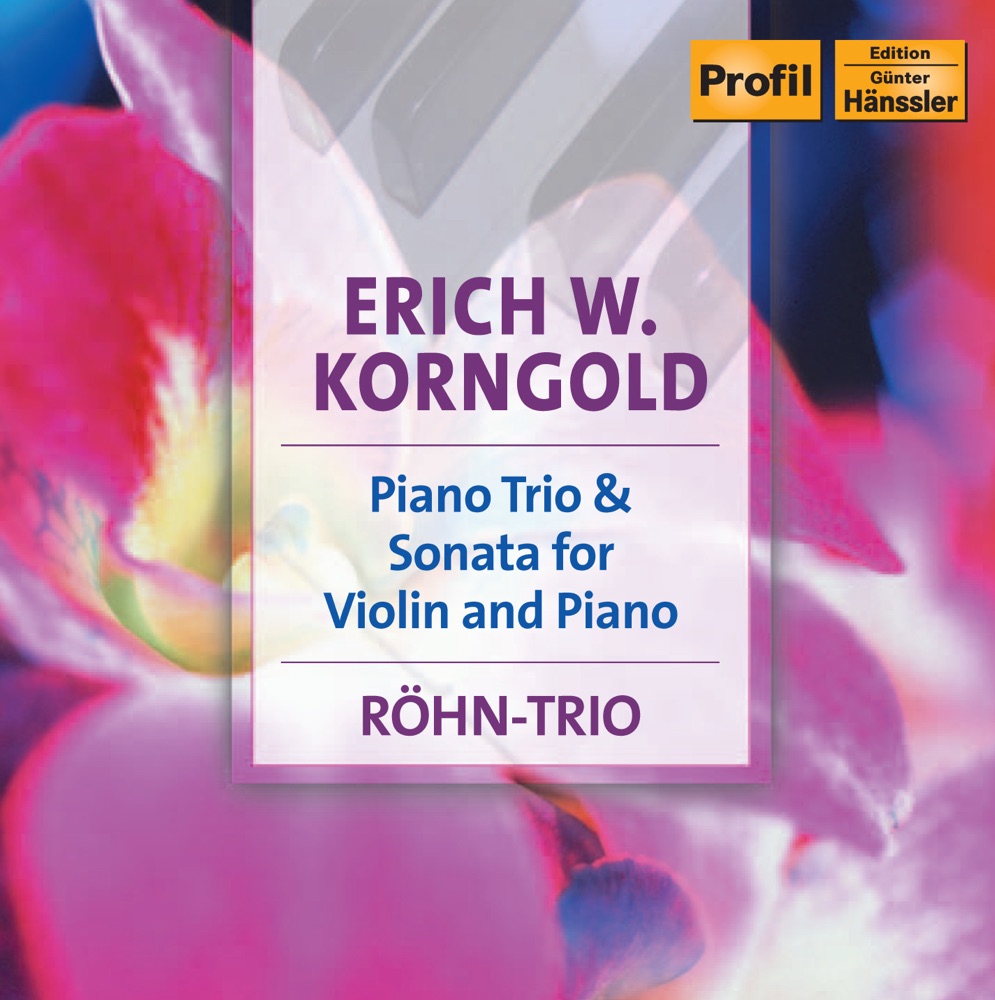 Обложка альбома «Korngold: Piano Trio, Op. 1 - Violin Sonata, Op. 6» — Rohn Trio, Andreas Röhn & Kerstin Hindart