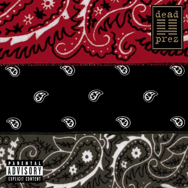 Обложка альбома «RBG: Revolutionary But Gangsta» — Dead Prez