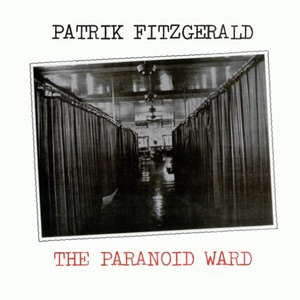 The Paranoid Ward/The Bedroom Tapes