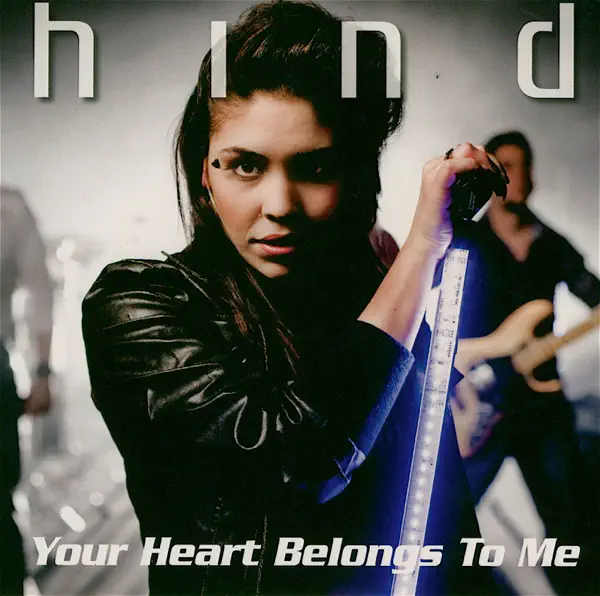 Your Heart Belongs to Me — Hind