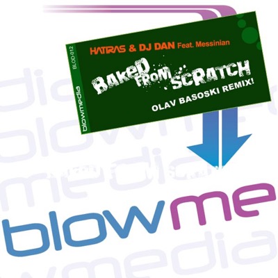 Baked from Scratch (Olav Basoski Remix) [Single]