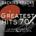Greatest Hits 70's Vol 58 (Backing Tracks Minus Vocals) album cover