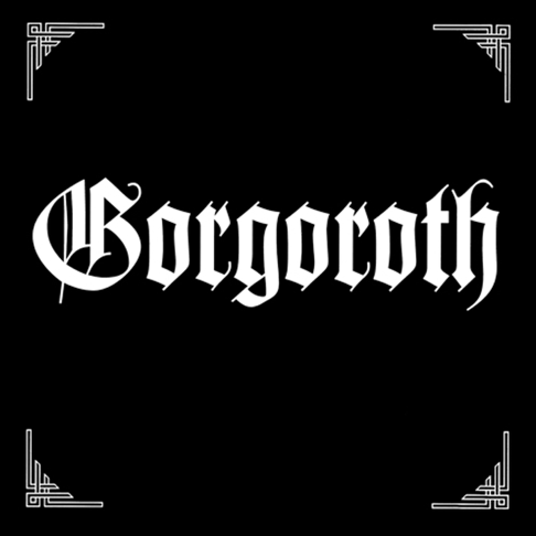 GORGOROTH : Black Metal Wanderer