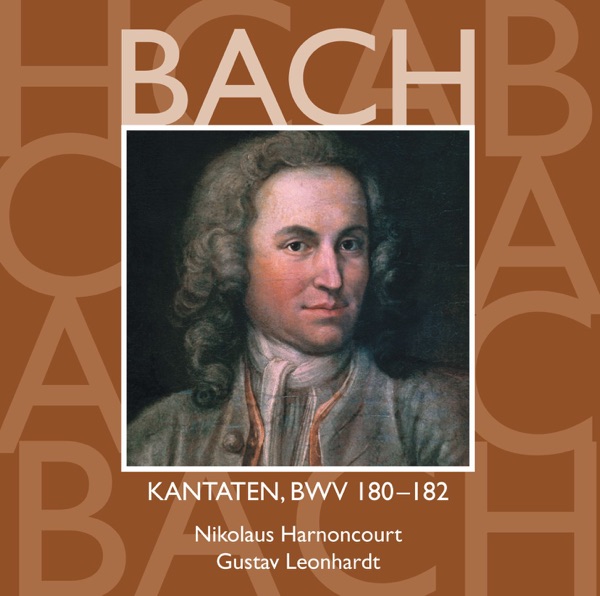 Bach, JS: Sacred Cantatas, BWV Nos. 180 - 182