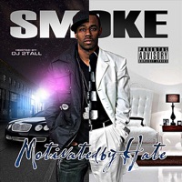 Motivated By Hate - Smoke