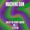 Evidence Circle - Machine Gun, Robert Musso, Thomas Chapin, John Richey & Jair-Rohm Parker Wells lyrics