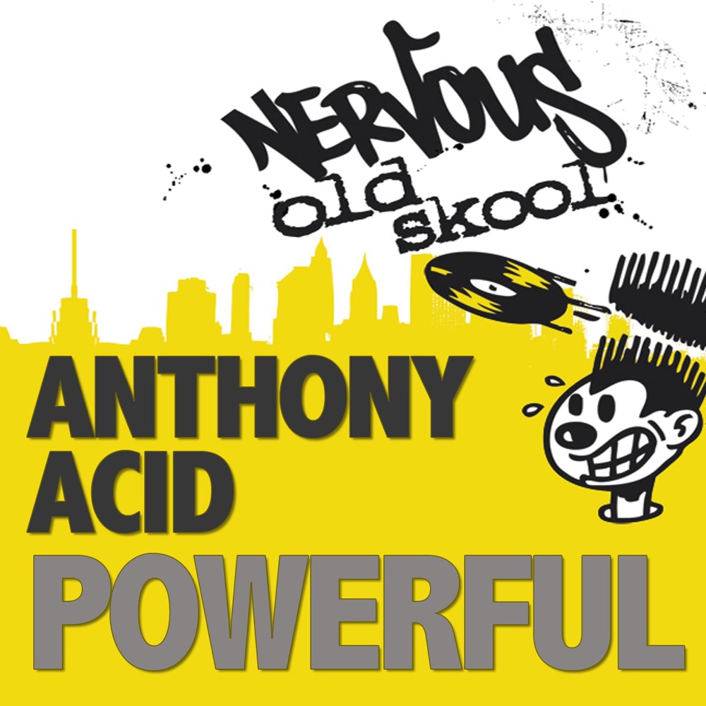 Обложка альбома «Powerful - Single» — Anthony Acid