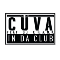 Cüva - In Da Club (Dj F.R.A.N.K Remix)