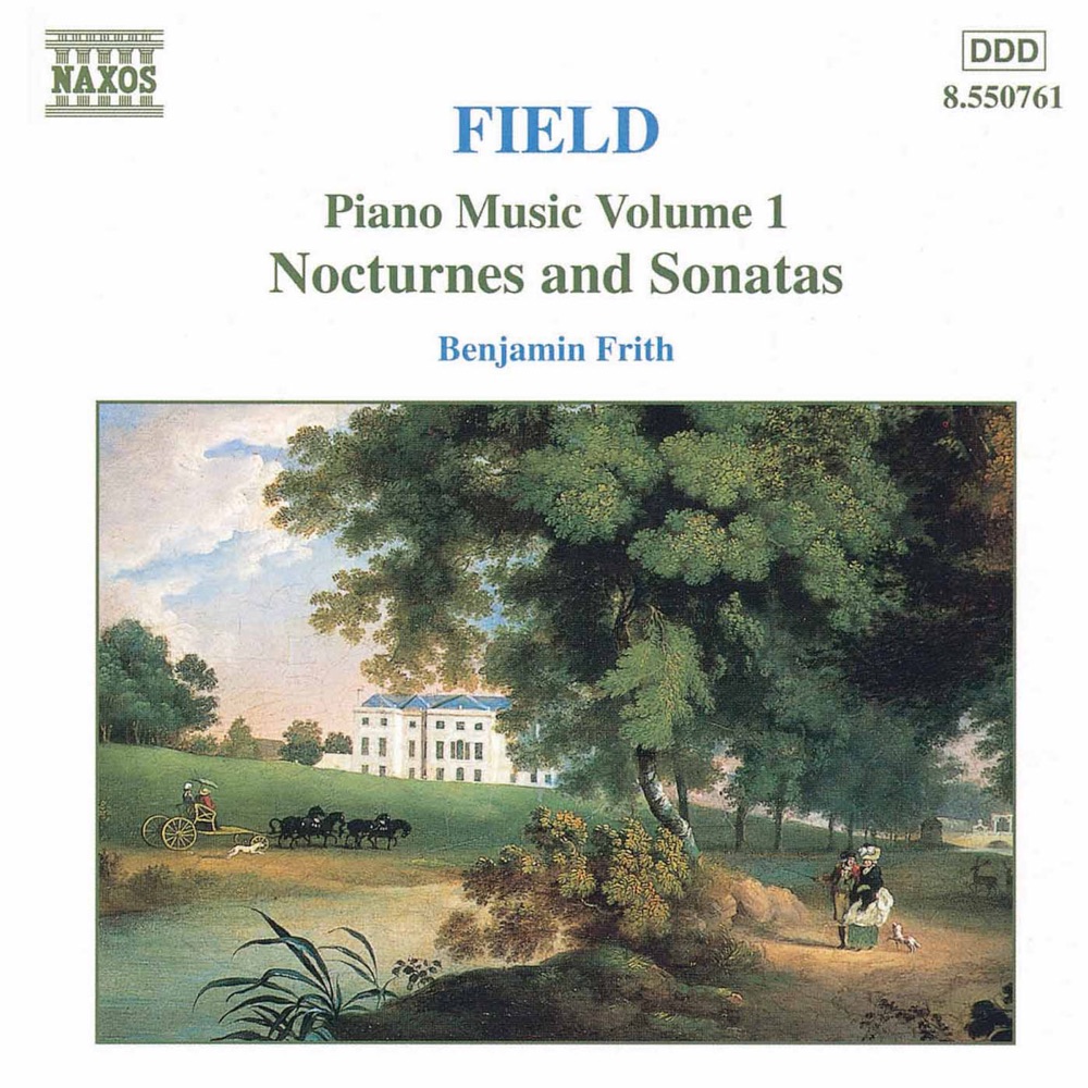 Обложка альбома «Field: Piano Music, Vol. 1» — Benjamin Frith