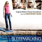 Sleepwalking (Original Motion Picture Soundtrack)