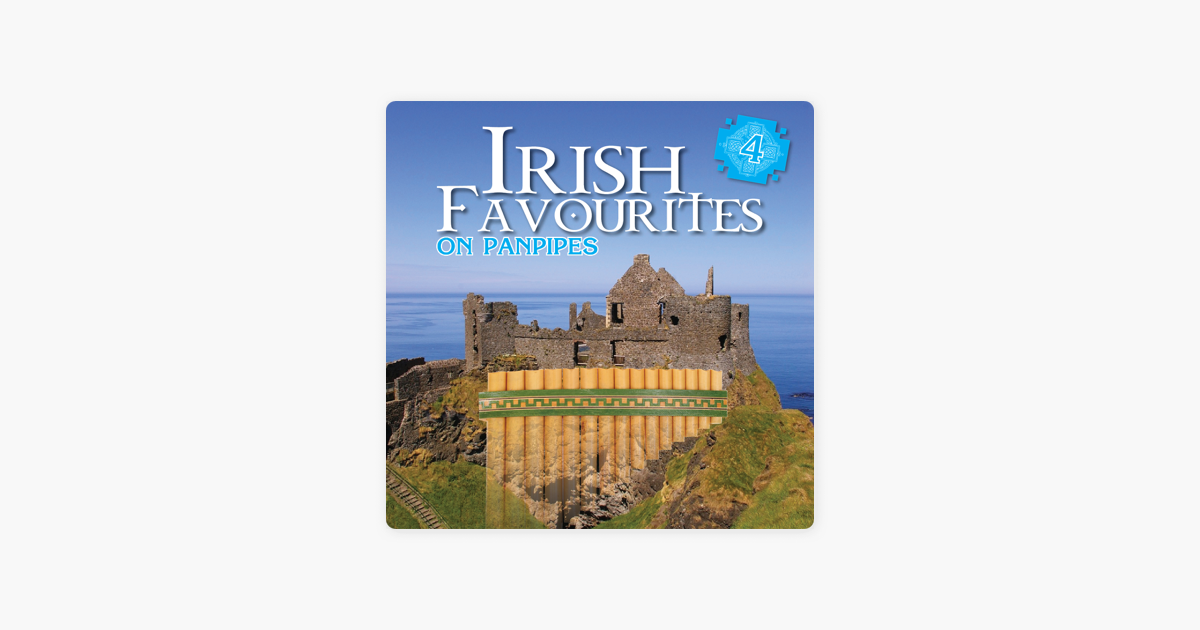 ‎Irish Favourites Part 4 (On Panpipes) by Shane Maguire on Apple Music