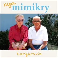 Borgarsvin - Mimikry Borgarsvin - Mimikry