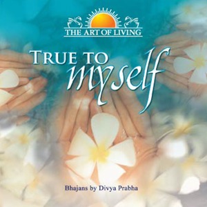 True To My Self - The Art Of Living