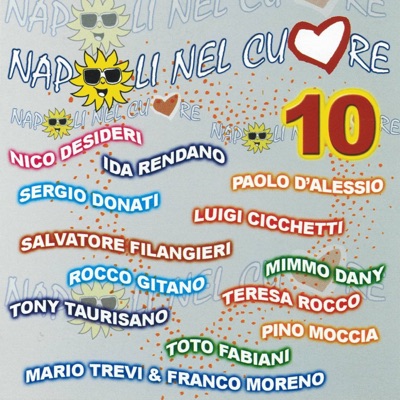 Napoli nel cuore, Vol. 10
