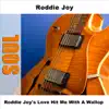 Roddie Joy - Come Back Baby