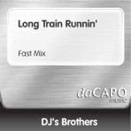 Long Train Runnin' (Fast Mix) - Single