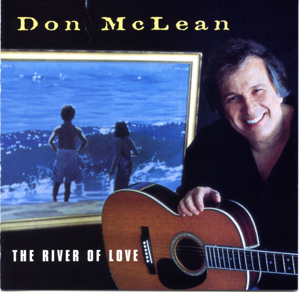 Обложка альбома «The River of Love» — Don Mclean