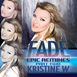 Fade: The Epic Remixes, Pt. 2