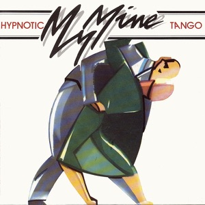 Hypnotic Tango (Original 12" Version)