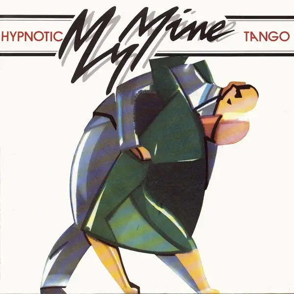 Hypnotic Tango (Original 7" Version) — My Mine