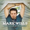 Mark Wills - Closer
