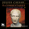 The Commentaries (Unabridged) - Julius Caesar