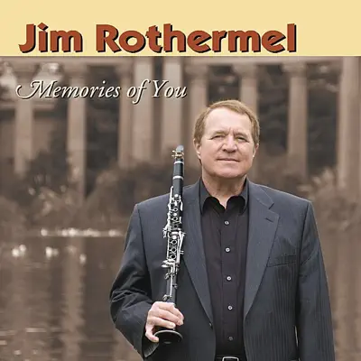 Memories of You - Jim Rothermel