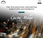Mahler: Symphony No. 6, "Tragic", Piano Quartet In A Minor