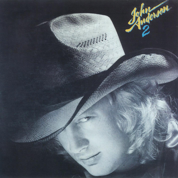 I'm Just an Old Chunk of Coal (But I'm Gonna Be a Diamond Some Day) — John Anderson