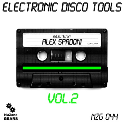 Electronic Disco Tools, Vol. 2 (Selected By Alex Spadoni)