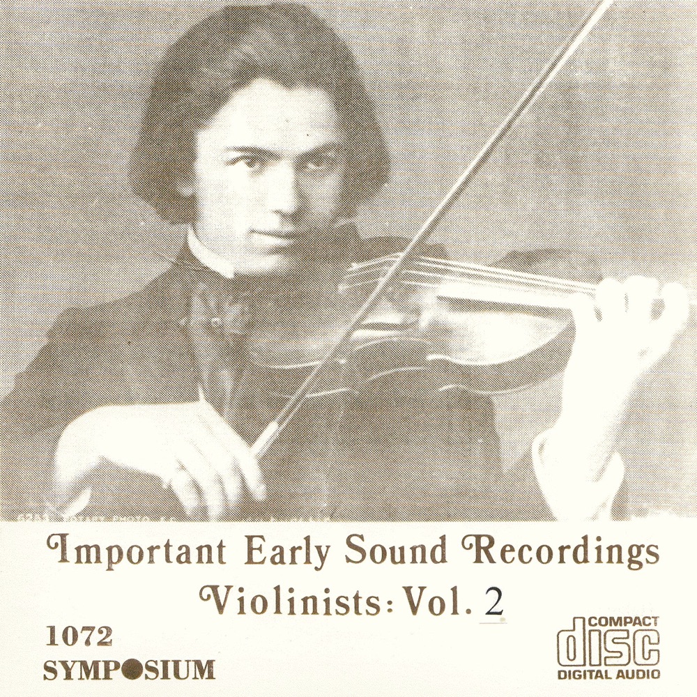 Обложка альбома «Great Violinists, Vol. 2 (1902-1934)» — Jan Kubelik & Anonymous