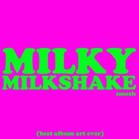 Milky Milkshake Smosh