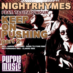 Keep On Pushing, Part 2 (feat. Tasita Dmour)