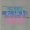 Joel Thome & Orchestra Of Our Time - Act I: Avila. St. Theresa half indoors and half out of doors. Tableau I: A garden at Avila in early spring. St. Theresa is seated under the tree painting flowers on very large eggs. (LP Version)