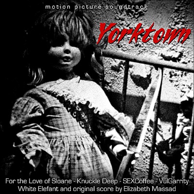 Yorktown (Motion Picture Soundtrack)