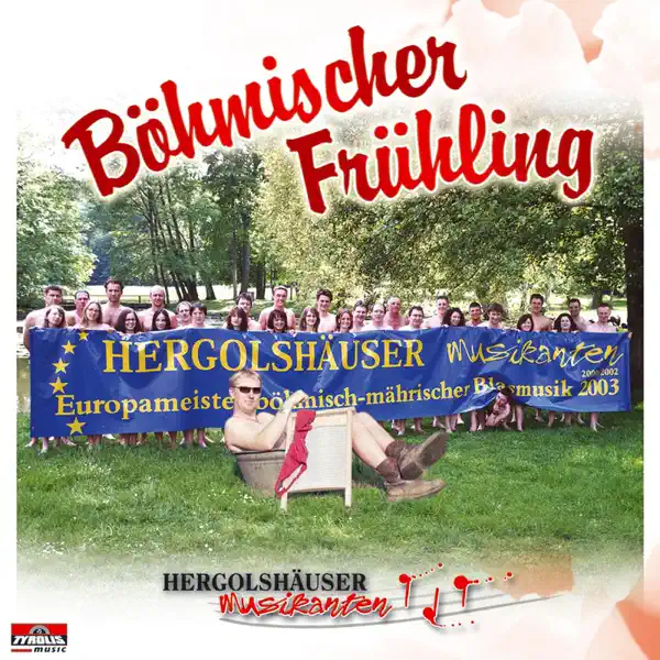 Böhmisches Herzklopfen — Hergolshäuser Musikanten