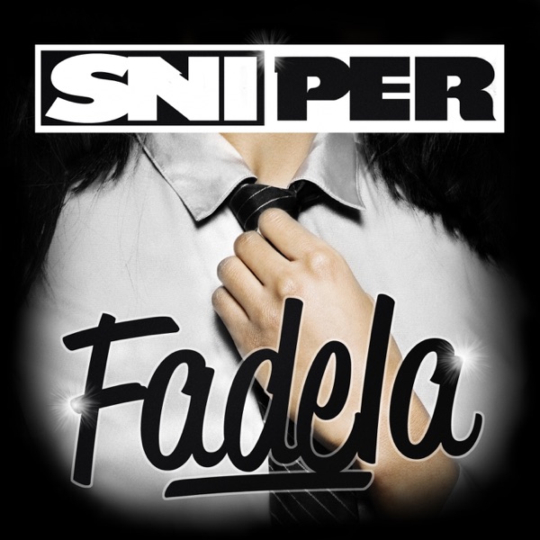 Fadela - Single - Sniper