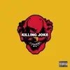 Killing Joke - The Death & Resurrection Show