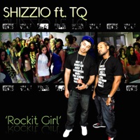 Rockit Girl (Feat. TQ) - Shizzio