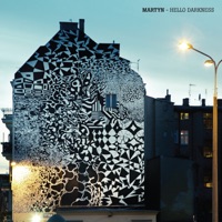 Hello Darkness - EP - Martyn